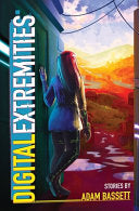 Digital Extremities by Phoenix Books