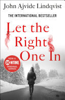 Let the Right One In A Novel