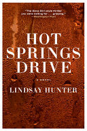 Hot Springs Drive by Phoenix Books