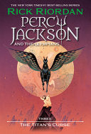 Percy Jackson & the Olympians #3 The Titan's Curse