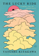 Lucky Ride A Novel Full of Opportunity