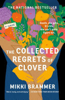Collected Regrets of Clover: A Novel by Phoenix Books