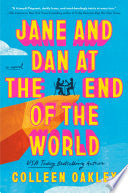 Jane and Dan at the End of the World by Phoenix Books