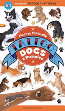 Furry, Friendly Tattoo Dogs & Puppies: 60 Temporar by Phoenix Books