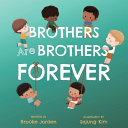 Brothers Are Brothers Forever by Phoenix Books
