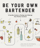 Be Your Own Bartender by Phoenix Books