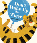 Don't Wake Up the Tiger by Phoenix Books