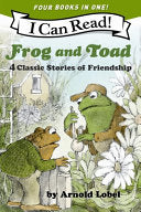 Frog and Toad: 4 Classic Stories of Friendship by Phoenix Books