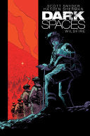 Dark Spaces: Wildfire by Phoenix Books