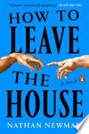 How to Leave the House by Phoenix Books