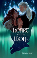 Heart of the Wolf by Phoenix Books