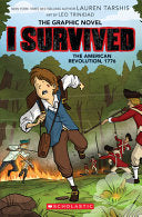 I Survived the American Revolution 1776 I Survived by Phoenix Books