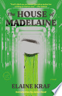 House of Madelaine: A Novel by Phoenix Books