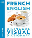 French - English Bilingual Visual Dictionary by Phoenix Books