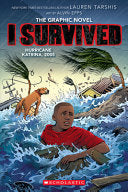 I Survived Hurricane Katrina 2005 A Graphic Novel by Phoenix Books