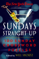 New York Times Sundays Straight Up 100 Sunday Cros
