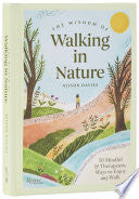 The Wisdom of Walking in Nature