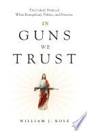 In Guns We Trust by Phoenix Books
