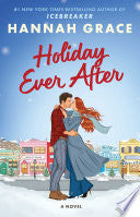 Holiday Ever After A Novel by Phoenix Books