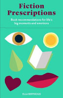 Fiction Prescriptions Bibliotherapy for Modern Lif by Phoenix Books