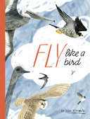 Fly Like a Bird by Phoenix Books