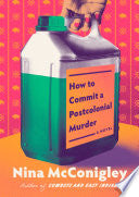 How to Commit a Postcolonial Murder