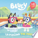 Bluey: La piscina by Phoenix Books
