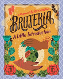 Brujeria: A Little Introduction by Phoenix Books
