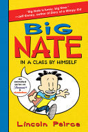 Big Nate #01 in a Class by Himself by Phoenix Books