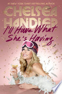 I'll Have What She's Having by Phoenix Books