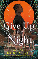 Give Up the Night by Phoenix Books