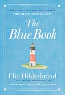 Blue Book: A Must-See, Can't-Miss, Won't-Forget Gu by Phoenix Books