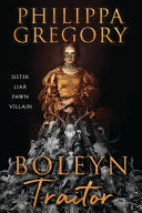 Boleyn Traitor A Novel by Phoenix Books
