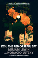 Iosi, the Remorseful Spy by Phoenix Books