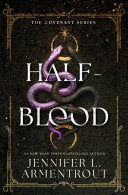 Half-Blood (Covenant #1) by Phoenix Books