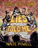 Lies My Teacher Told Me: A Graphic Adaptation