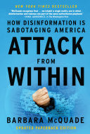 Attack from Within: How Disinformation is Sabotagi by Phoenix Books