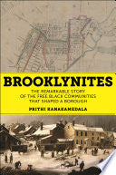 Brooklynites: The Remarkable Story of the Free Bla by Phoenix Books