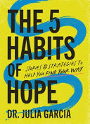 5 Habits of Hope Stories and Strategies to Help Yo by Phoenix Books