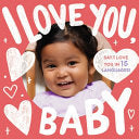 I Love You, Baby (A Little Languages Series Board by Phoenix Books