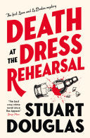 Death at the Dress Rehearsal: Lowe and Le Breton M by Phoenix Books