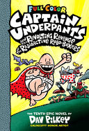 Captain Underpants#10 Revolting Revenge of th by Phoenix Books