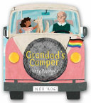 Grandad's Camper (A Grandad's Camper LGBTQ Pride B by Phoenix Books