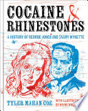 Cocaine and Rhinestones: A History of George Jones by Phoenix Books