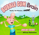 BUBBLE GUM BRAIN by Phoenix Books