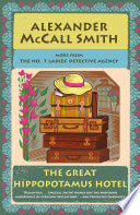 Great Hippopotamus Hotel: No. 1 Ladies' Detective by Phoenix Books