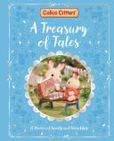 Calico Critters: A Treasury of Tales: 15 Stories o by Phoenix Books