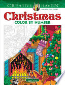 Creative Haven Christmas Color by Number by Phoenix Books