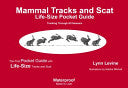 MAMMAL TRACKS AND SCAT LIFE SIZE POCKET GUIDE
