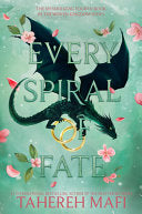 Every Spiral of Fate (This Woven Kingdom #4) by Phoenix Books
